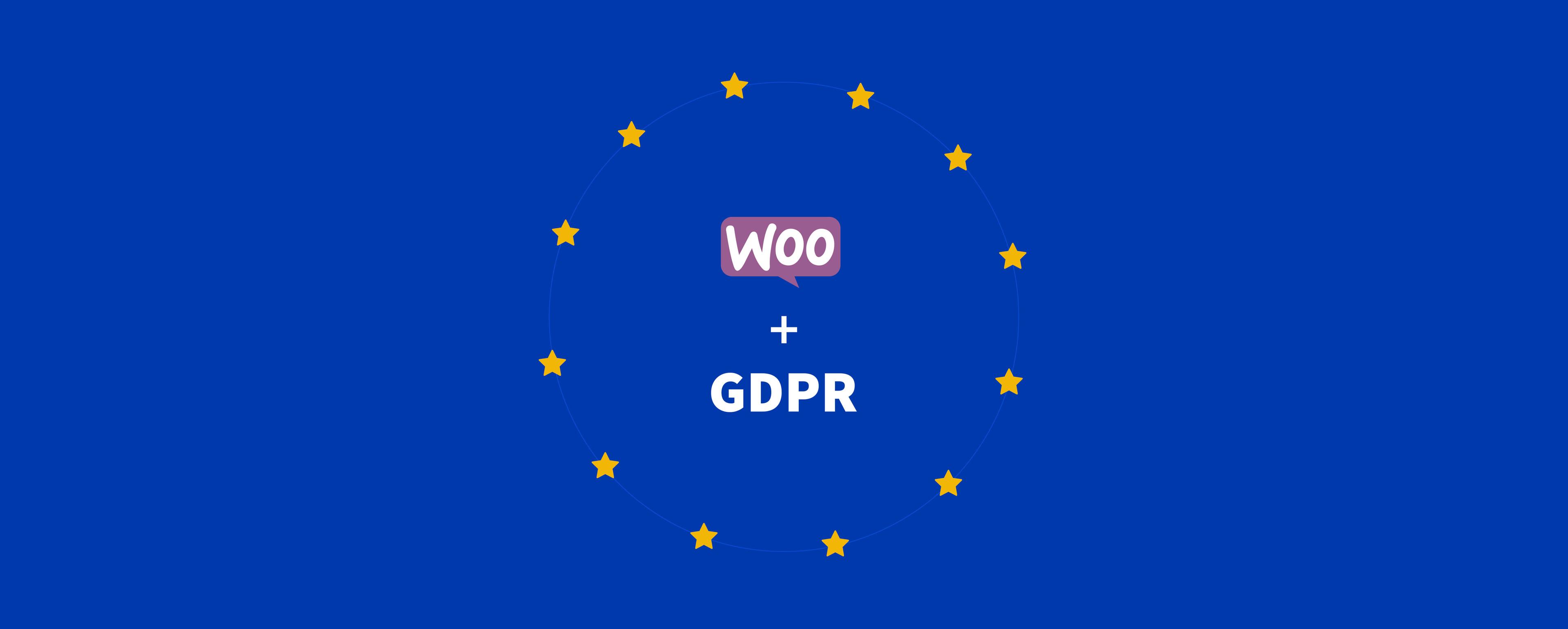 Making Your WooCommerce Website GDPR Compliant